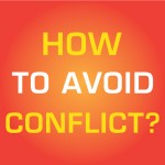 Apply These 5 Effective Techniques to Avoid Conflicts and Improve Your Relationship!